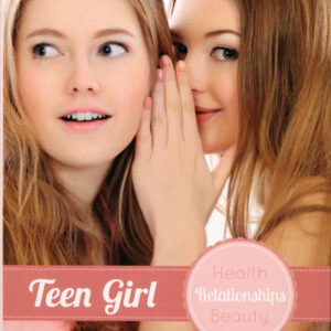 Teen Girl 2nd Edition