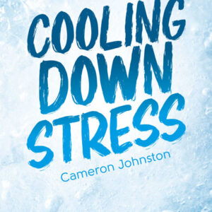 Cooling Down Stress