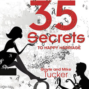 35 Secrets For a Happy Marriage